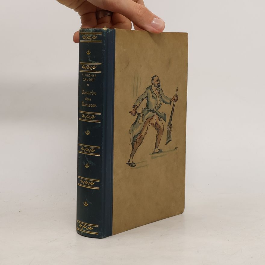 Alphonse Daudet Tartarin aus Tarascon