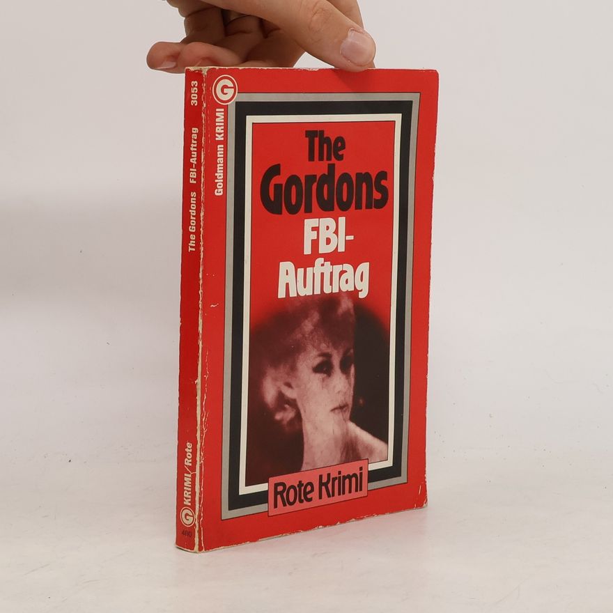 The Gordons FBI-Auftrag