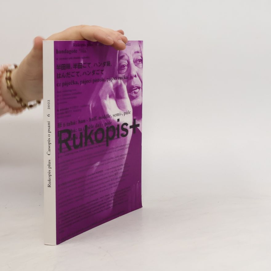 Kolektiv autorů Rukopis plus: Časopis o psaní 6/2022