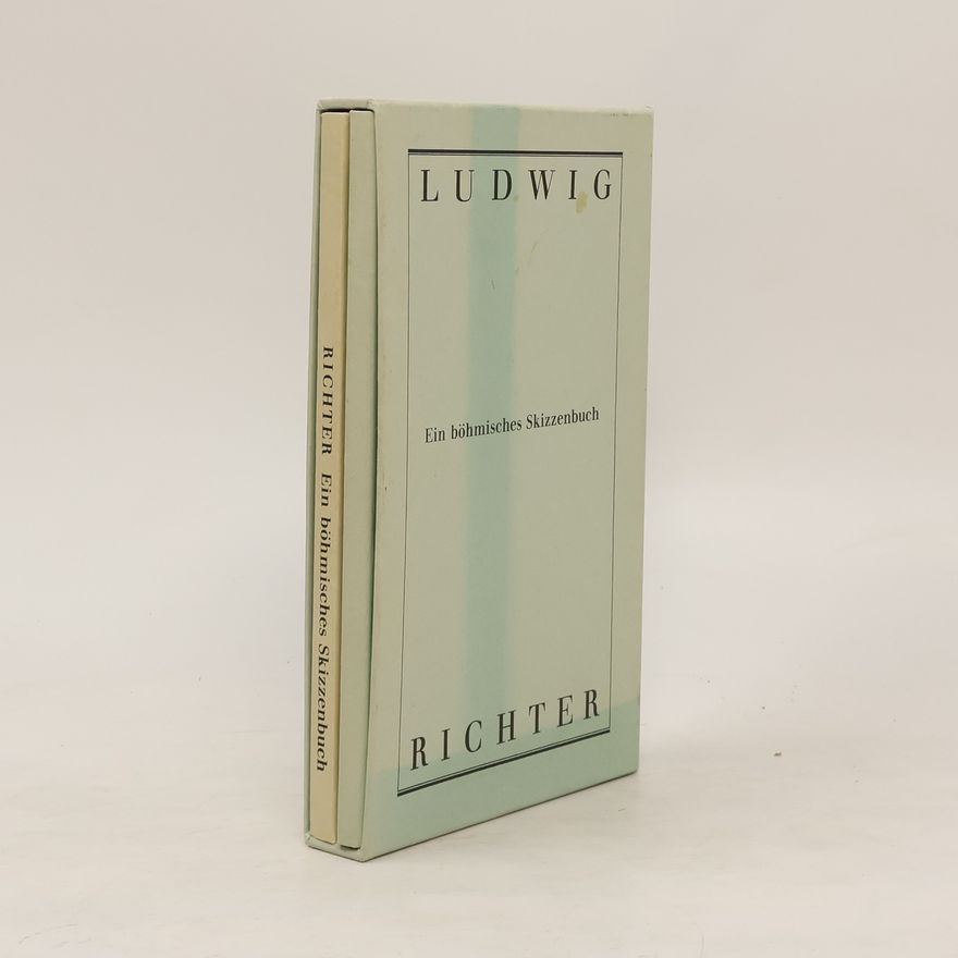 Ludwig Richter Ein böhmisches Skizzenbuch