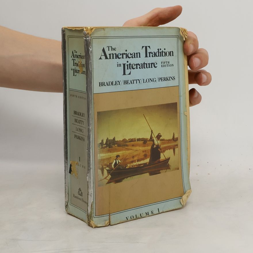 Richmond Croom Beatty The American Tradition in Literature- Volume 1