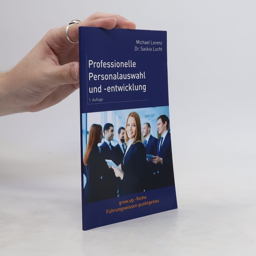 Michael Lorenz Professionelle Personalauswahl und -entwicklung