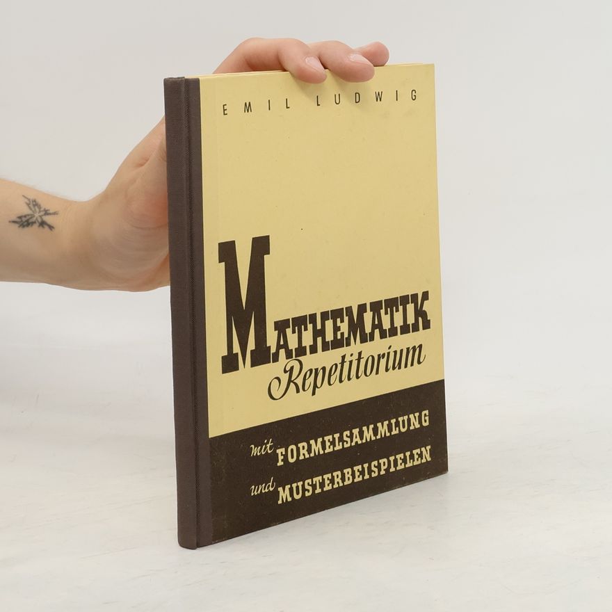 Emil Ludwig Mathematik Repetitorium