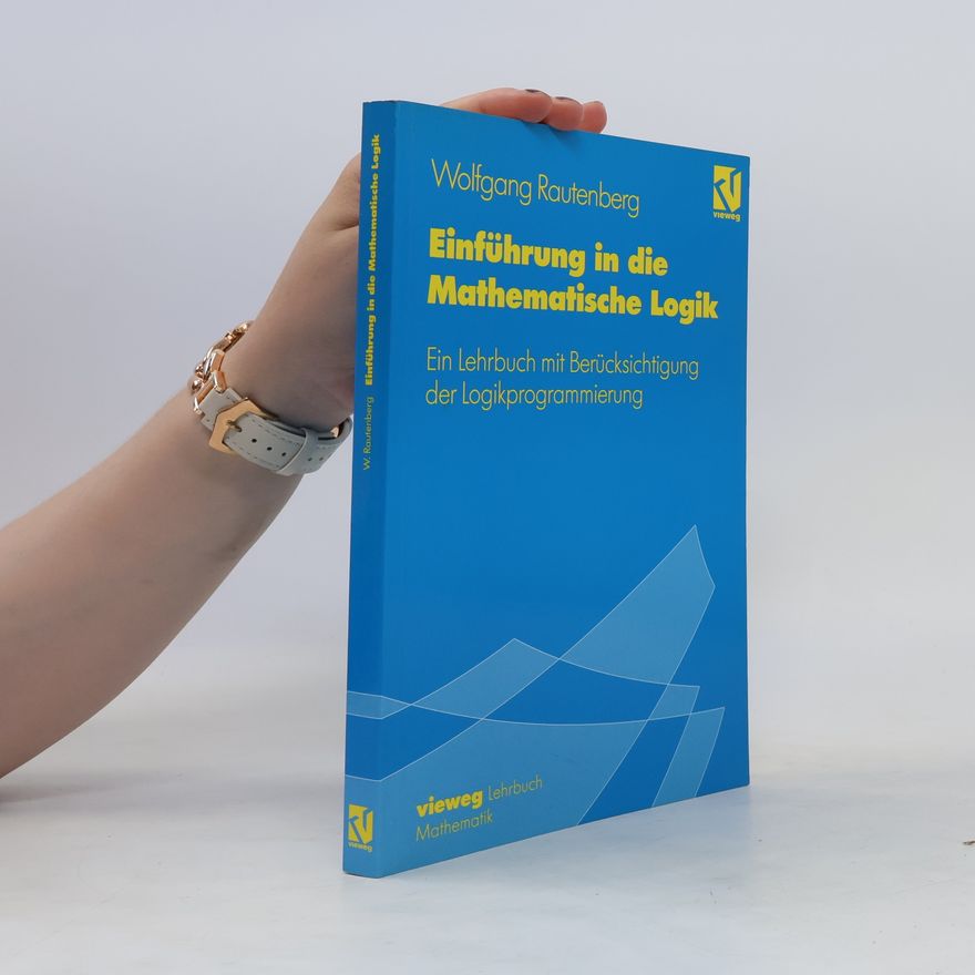 Wolfgang Rautenberg Einführung in die mathematische Logik