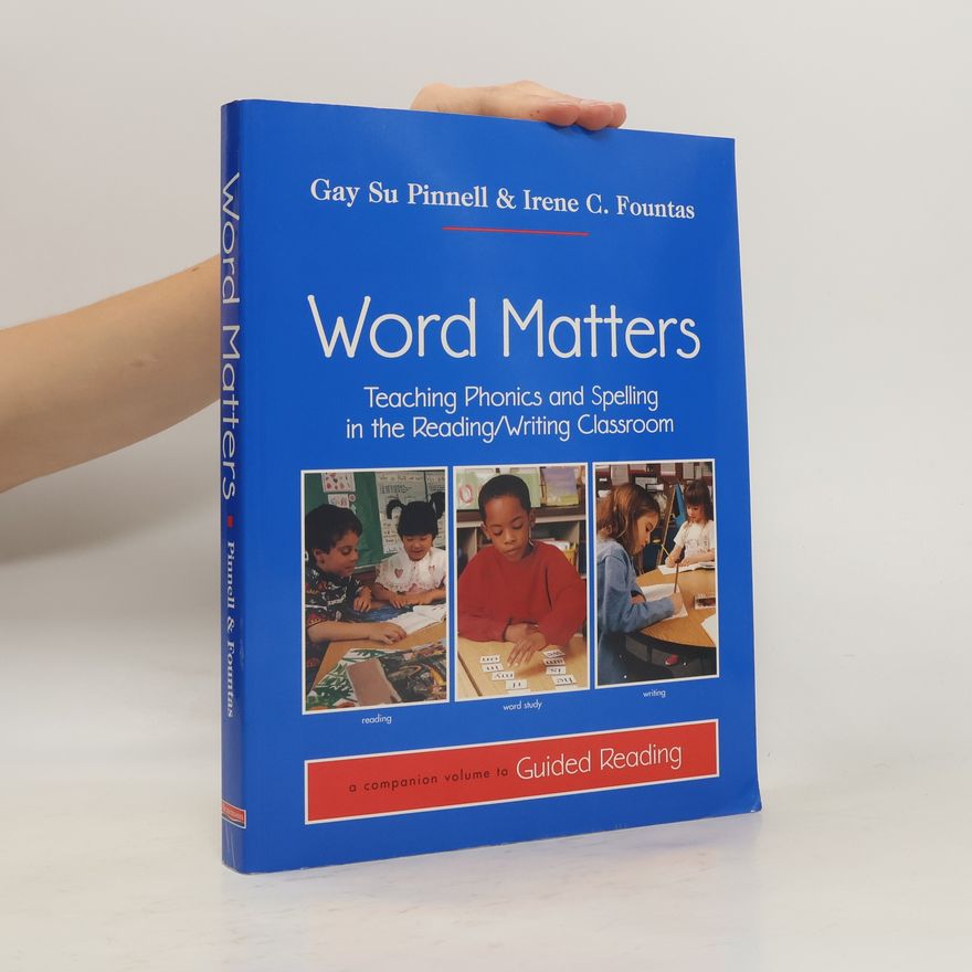 Irene C. Fountas Word Matters