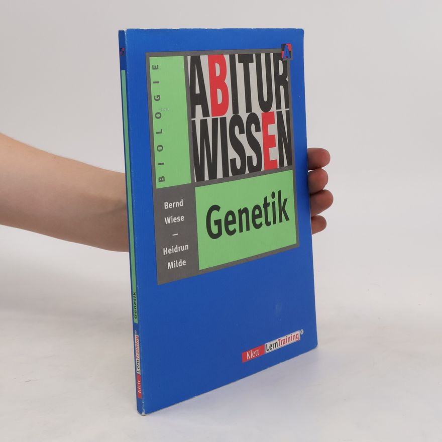 Bernd Wiese Abiturwissen Genetik
