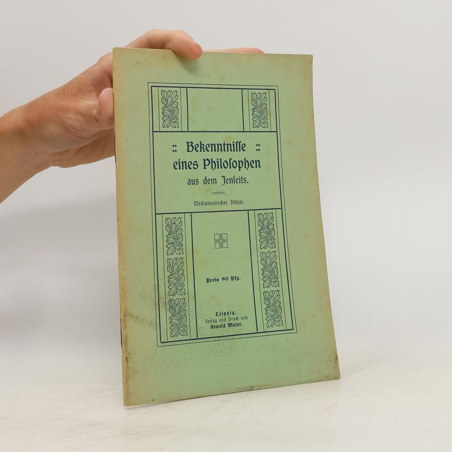 Various authors Bekenntnisse eines Philosophen aus dem Jenseits