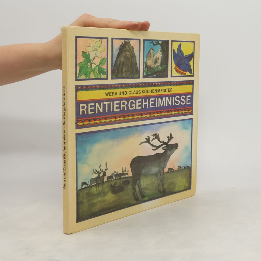 Claus Küchenmeister Rentiergeheimnisse