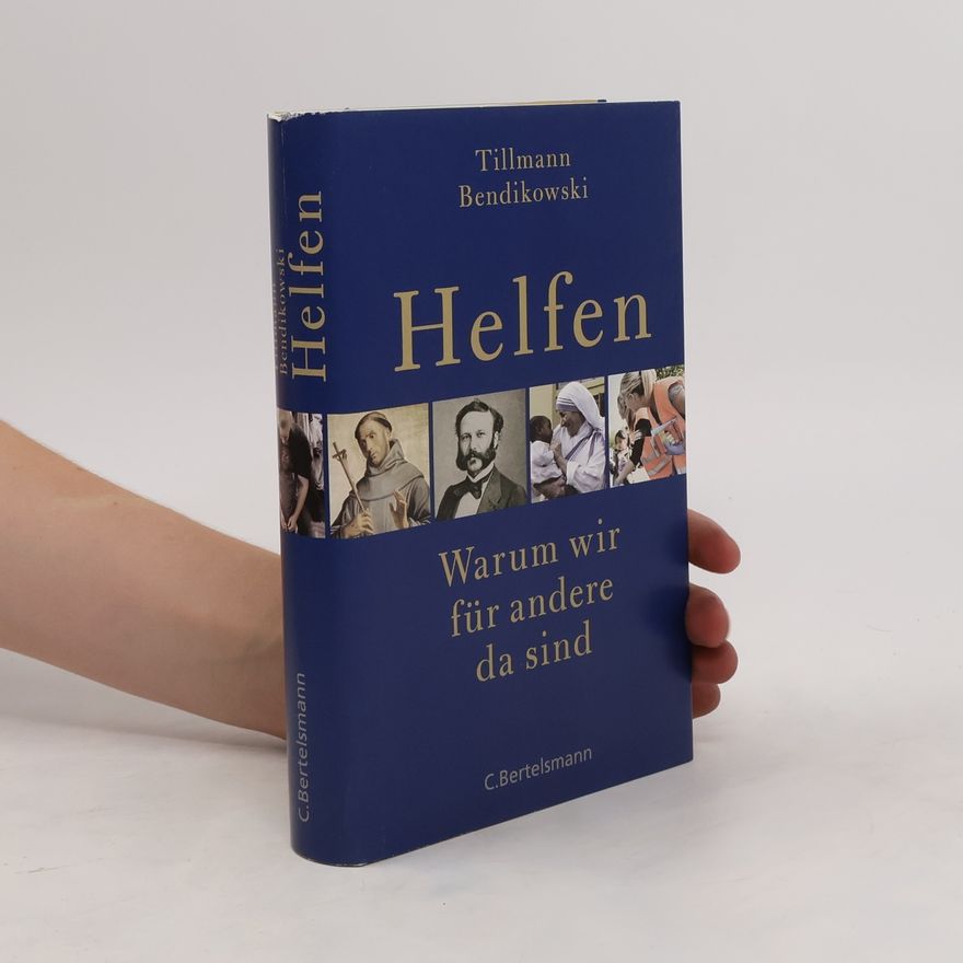 Tillmann Bendikowski Helfen