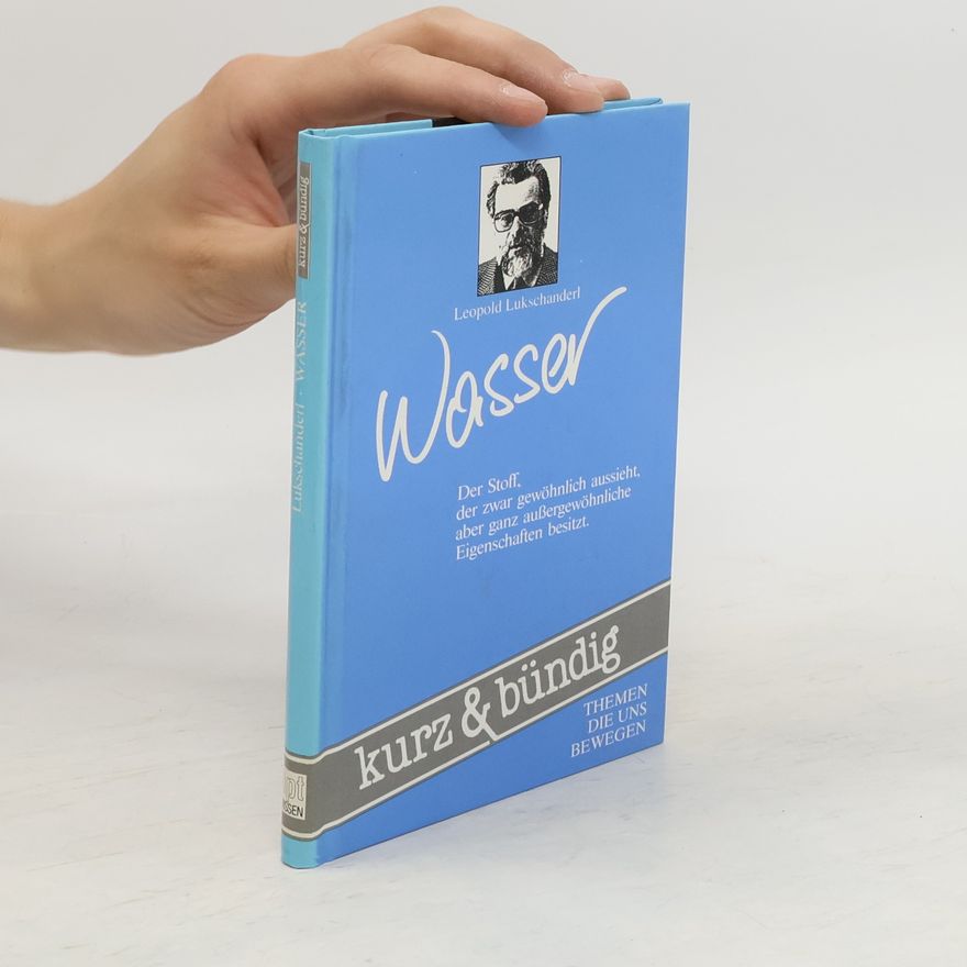 Leopold Lukschanderl Wasser