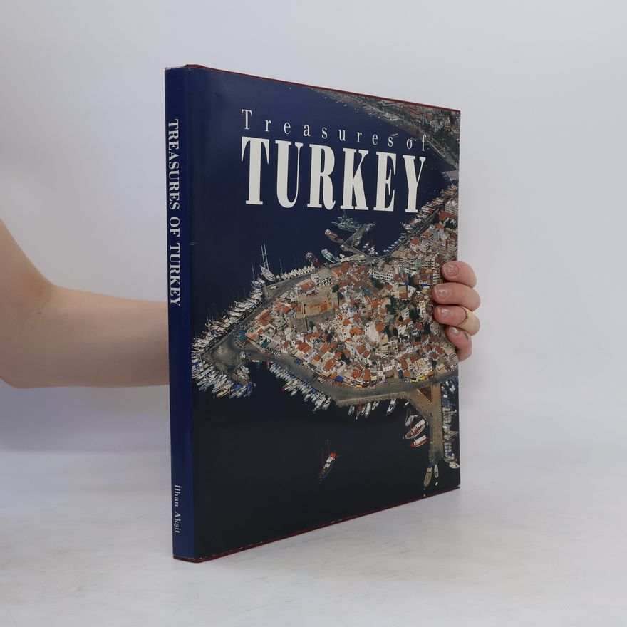 İlhan Akşit Treasures of Turkey