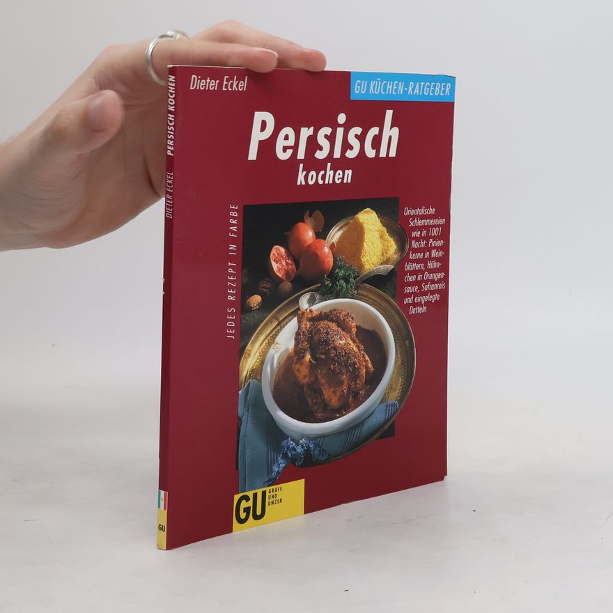 Dieter Eckel Persisch kochen