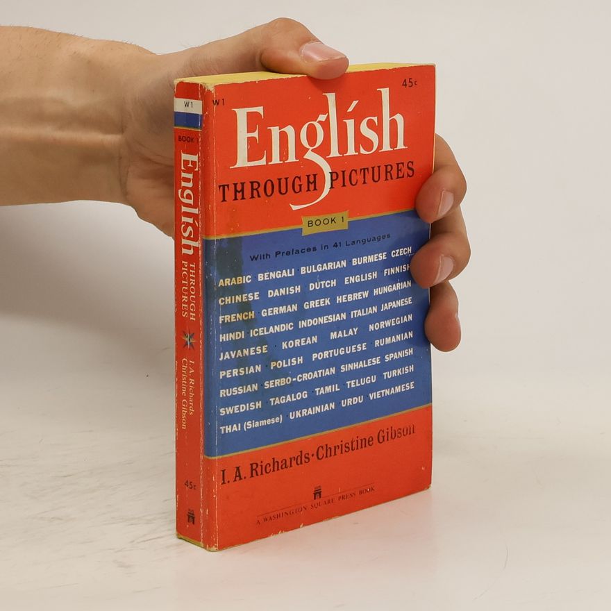 I. A. Richards English through Pictures 1
