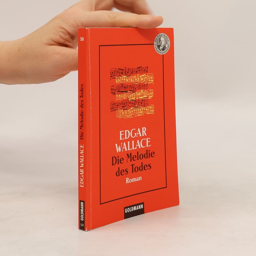 Edgar Wallace Die Melodie des Todes