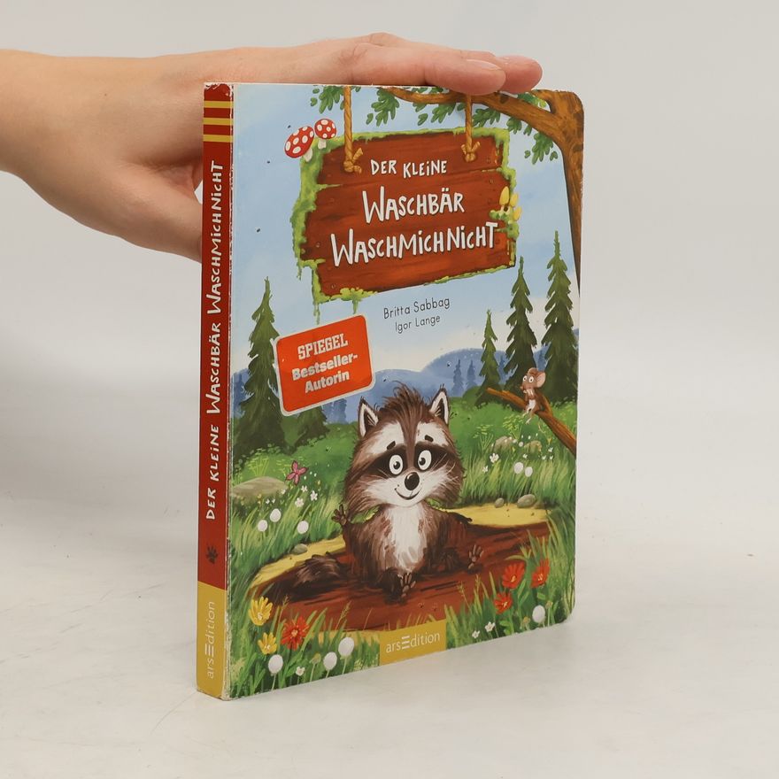 Britta Sabbag Der kleine Waschbär Waschmichnicht - Pappeausgabe