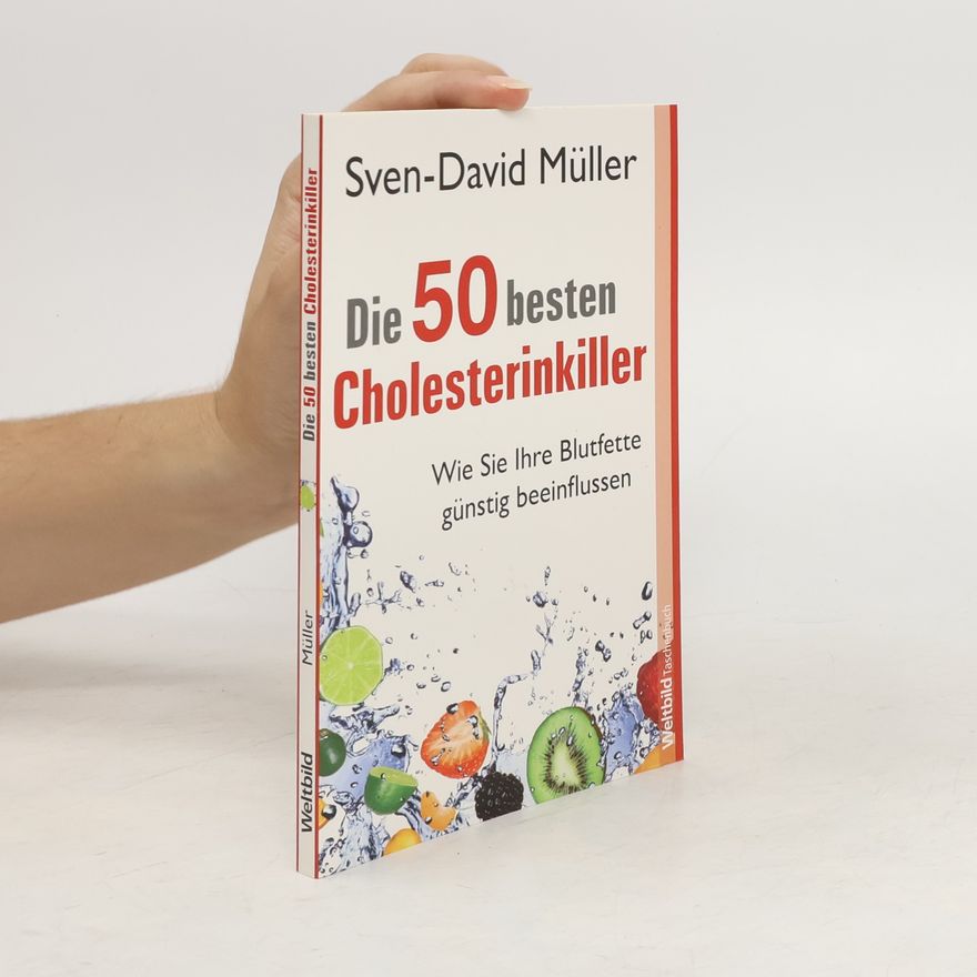 David Müller Die 50 besten Cholesterinkiller