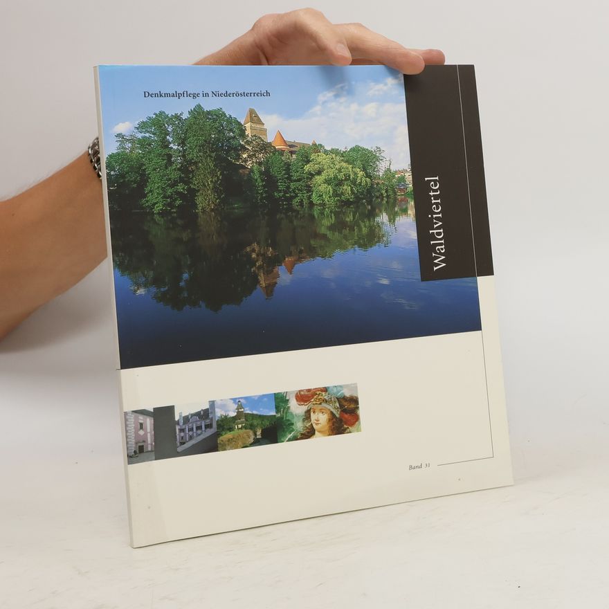Various authors Denkmalpflege in Niederösterreich. Band 31