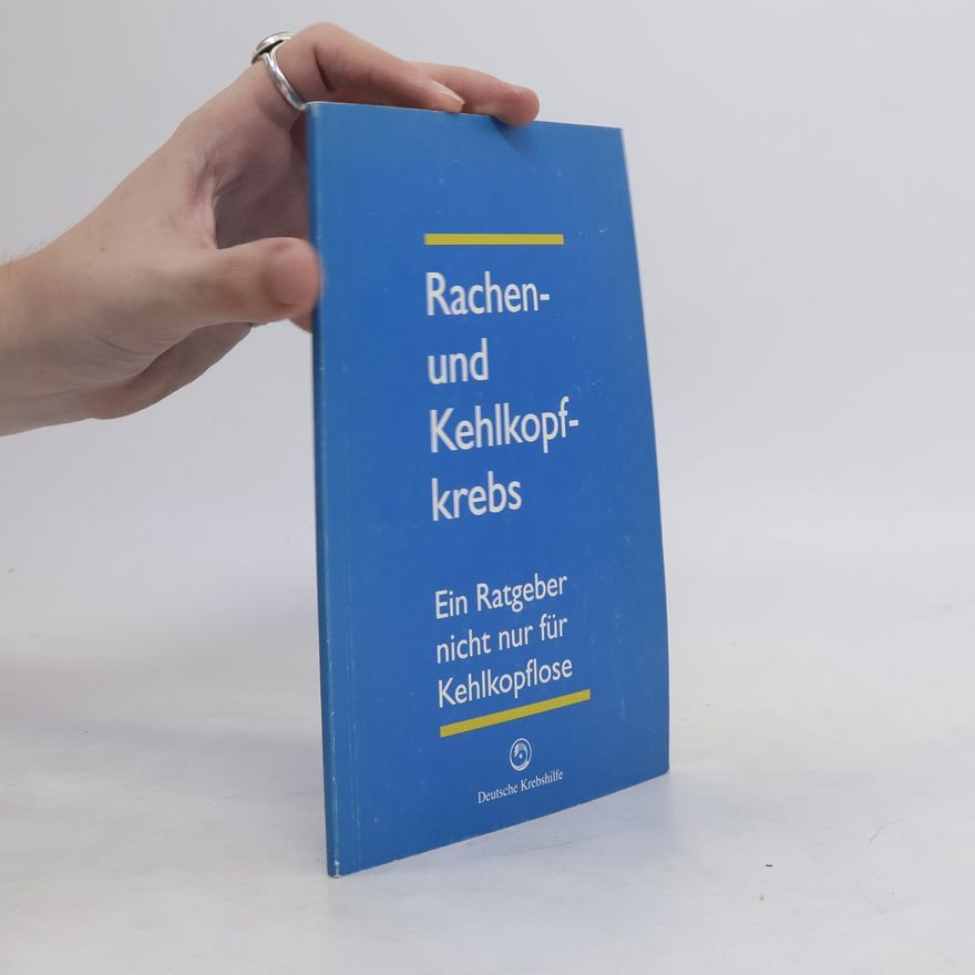 Various authors Rachen- und Kehlkopfkrebs