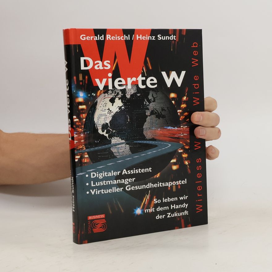 Gerald Reischl Das vierte W