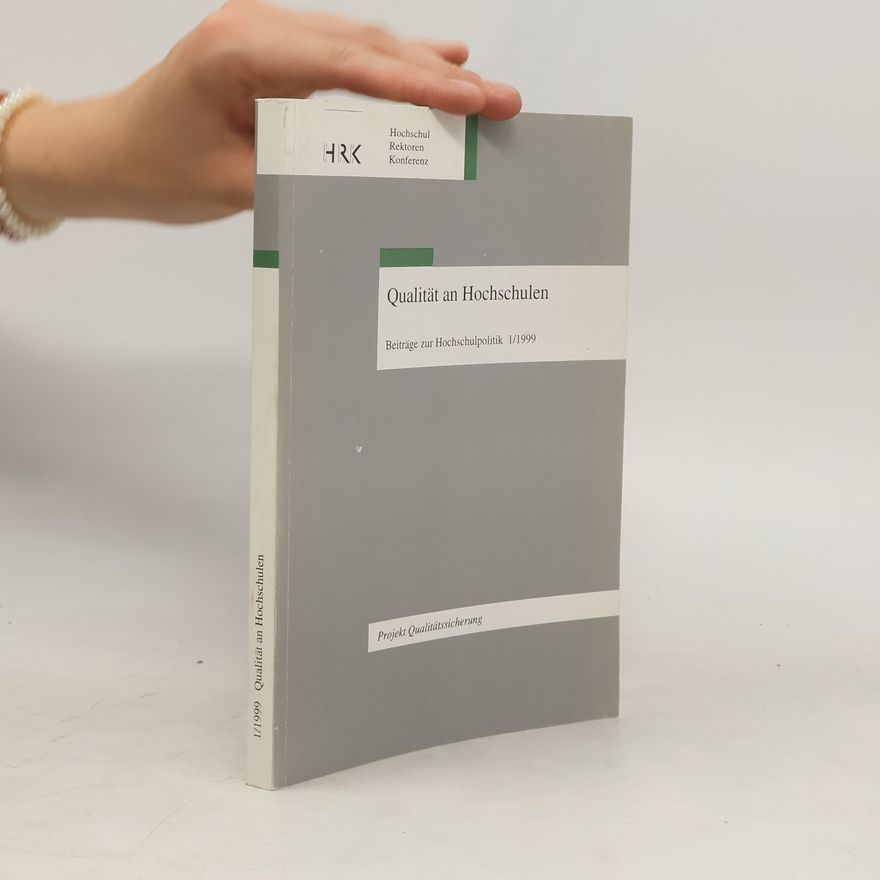 Kolektiv autorů Qualität an Hochschulen 1/1999