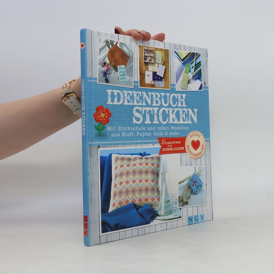 Annemarie Arzberger Ideenbuch Sticken