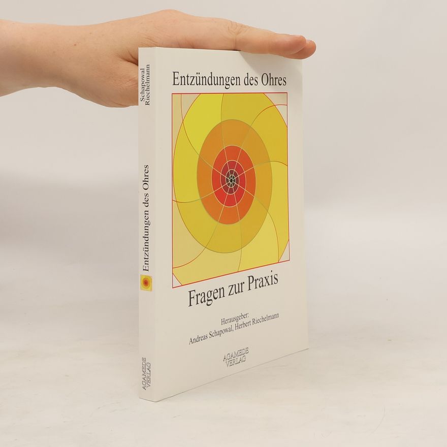 Andreas Schapowal Entzündungen des Ohres