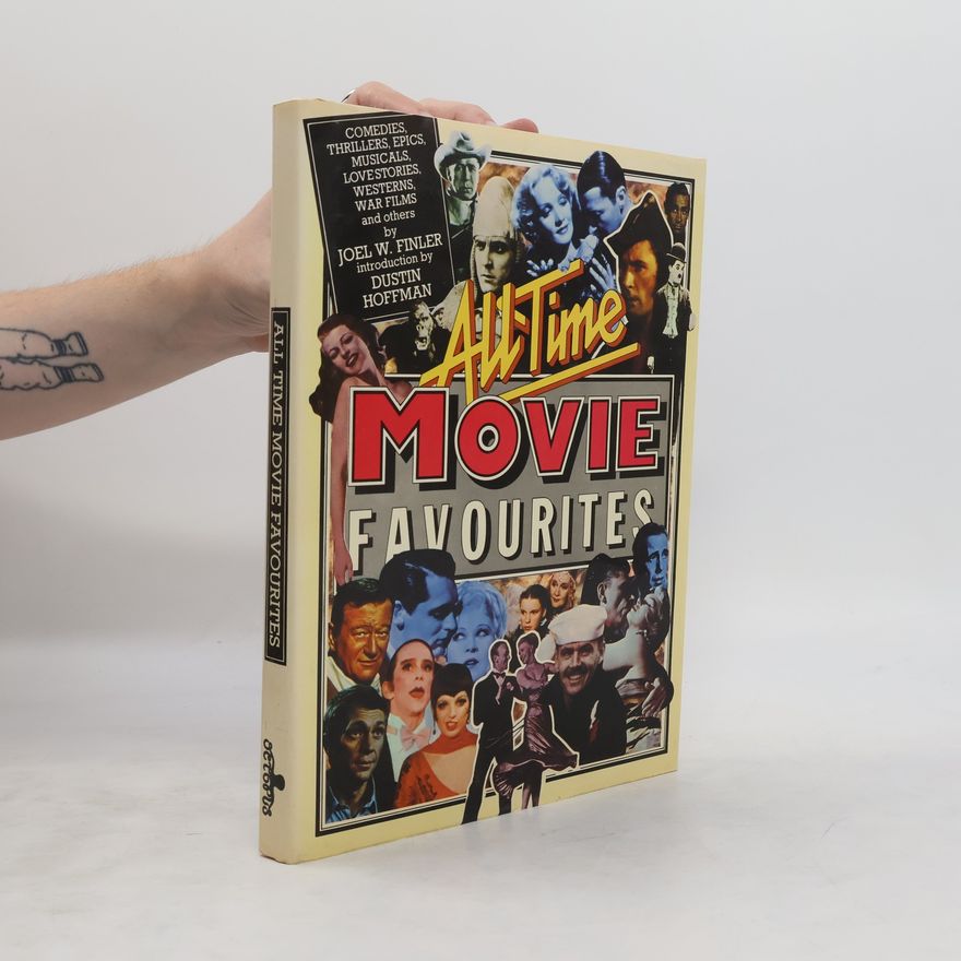 Joel W. Finler All Time Movie Favorites