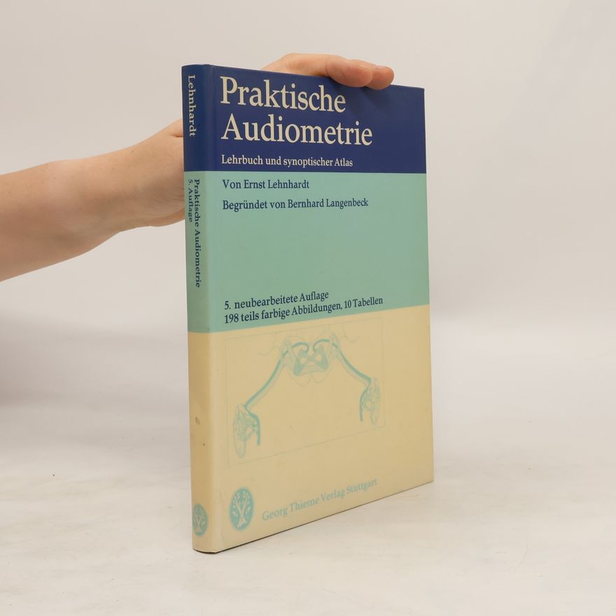 Ernst Lehnhardt Praktische Audiometrie