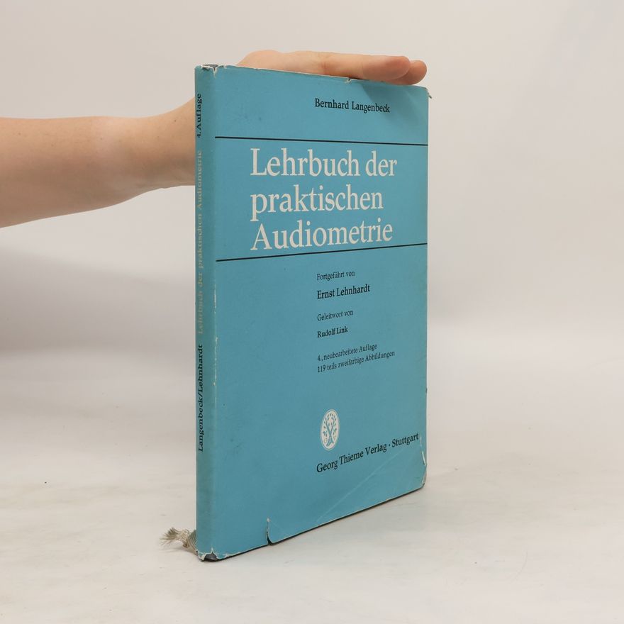 Ernst Lehnhardt Lehrbuch der praktischen Audiometrie