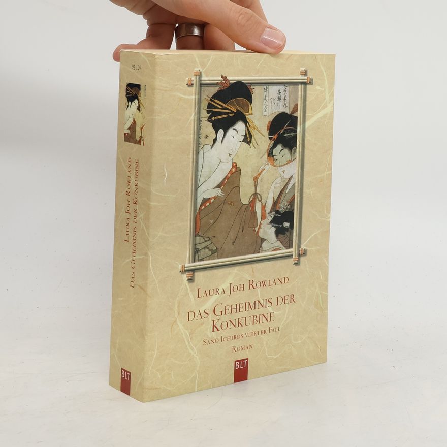 Laura Joh Rowland Das Geheimnis der Konkubine