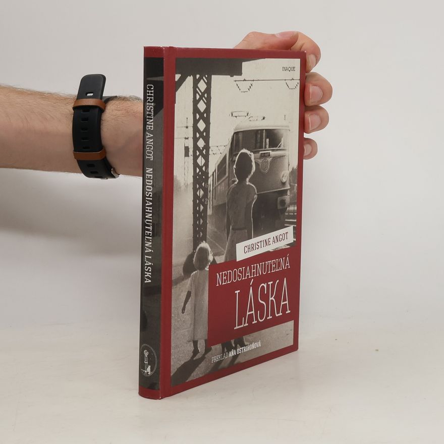 Christine Angot Nedosiahnuteľná láska