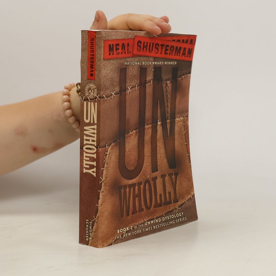 Neal Shusterman Unwholly