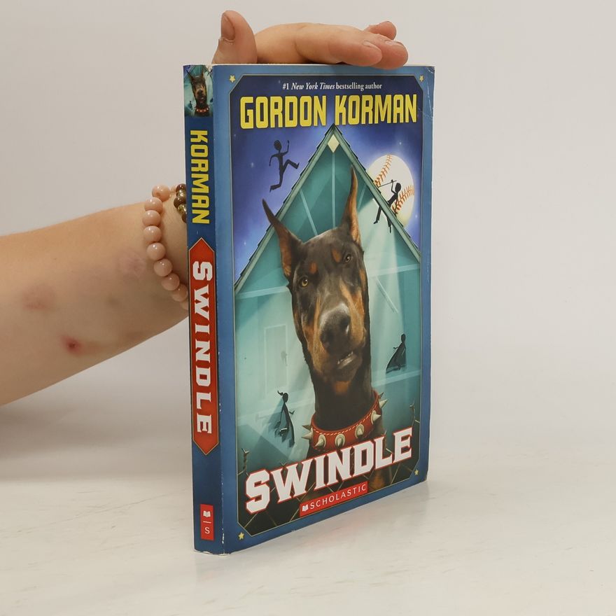Gordon Korman Swindle (Swindle #1)