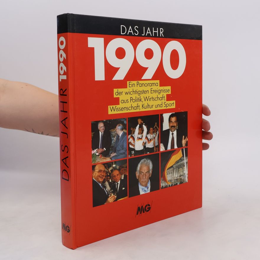 Autorenkollektiv Das Jahr 199. Ein Panorama der wichtigsten Ereignisse aus Politik, Wirtschaft, Wissenschaft, Kultur und Sport