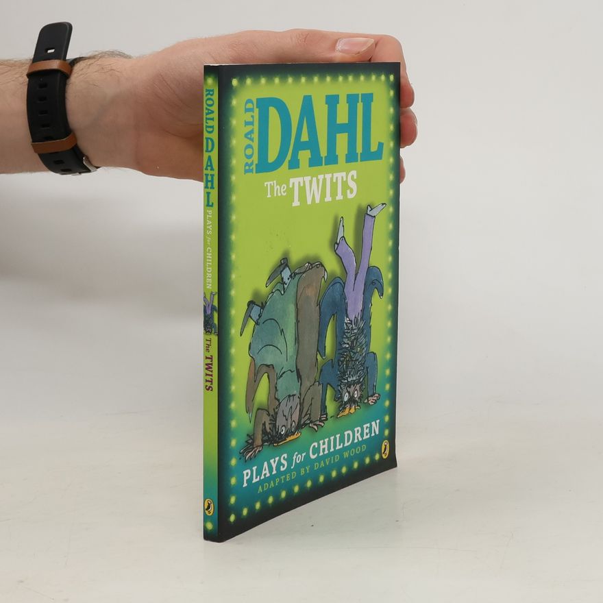 Roald Dahl The Twits