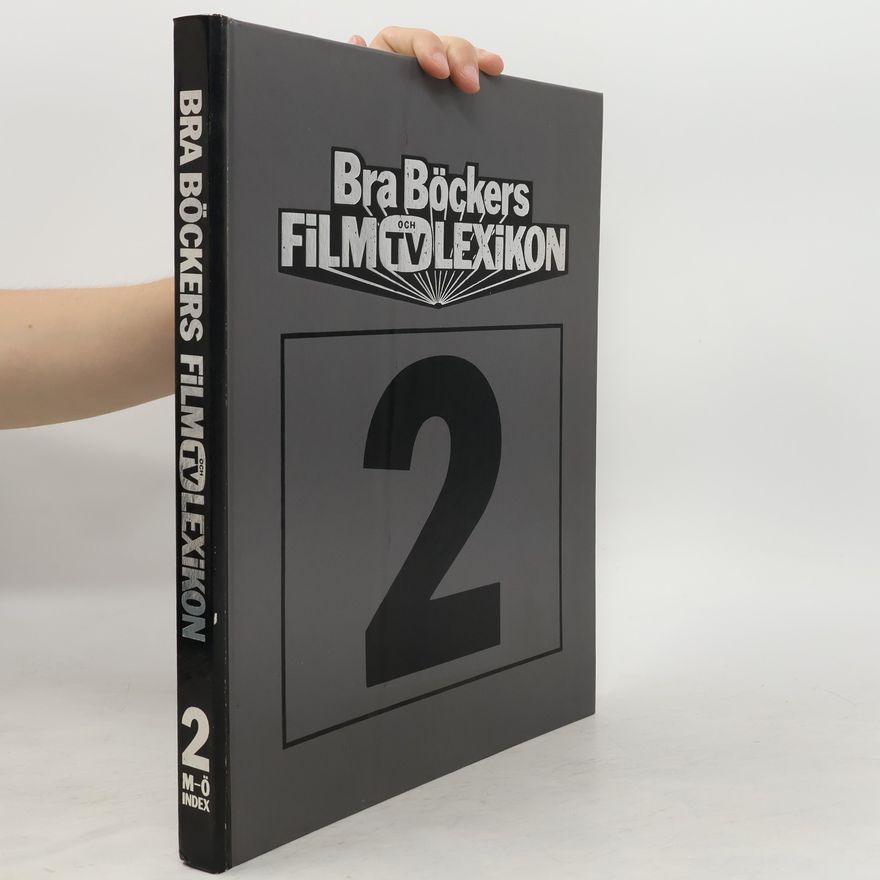Various authors Bra Böckers film och TV lexikon. Del 2