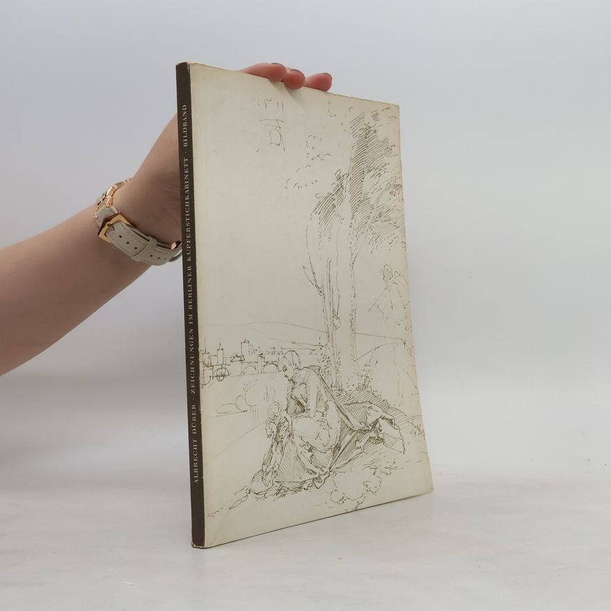 Albrecht Dürer Albrecht Dürer : Verzeichnis sämtlicher Zeichnungen : Bildband