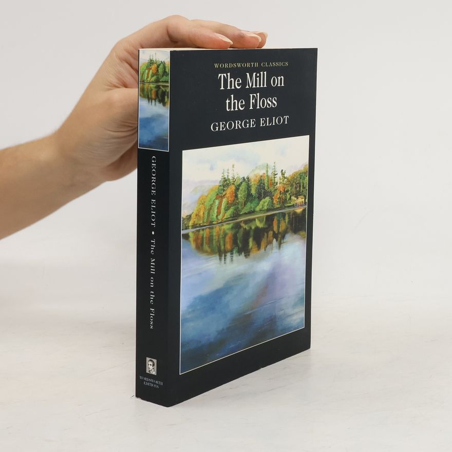 George Eliot The Mill on the Floss