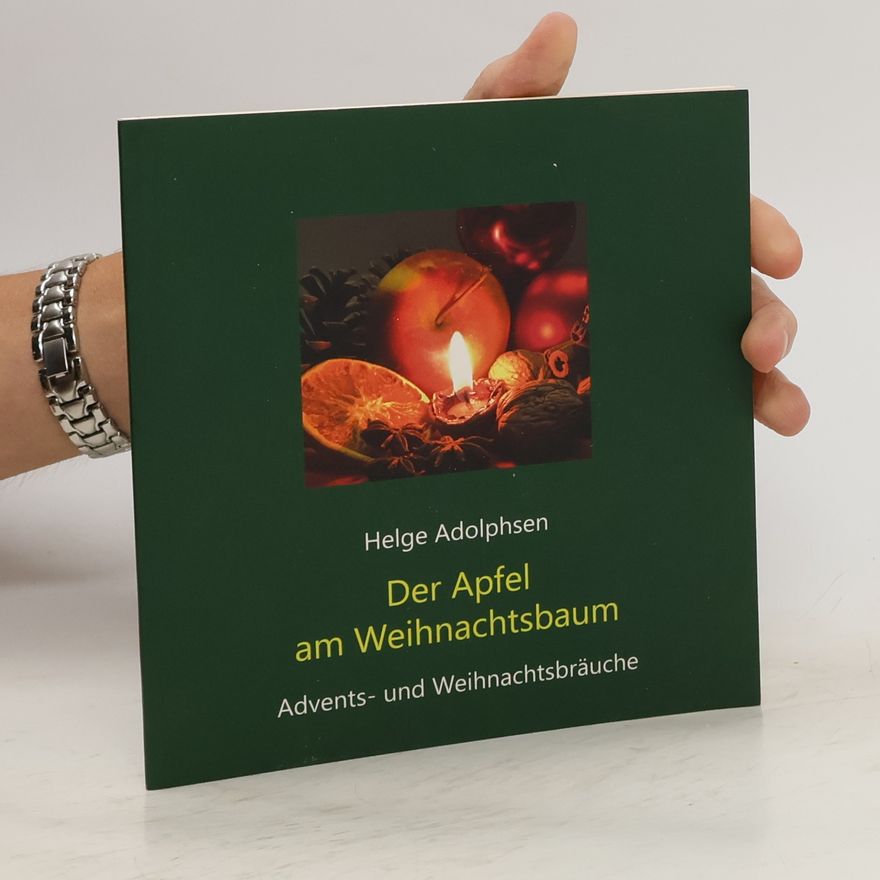 Helge Adolphsen Der Apfel am Weihnachtsbaum