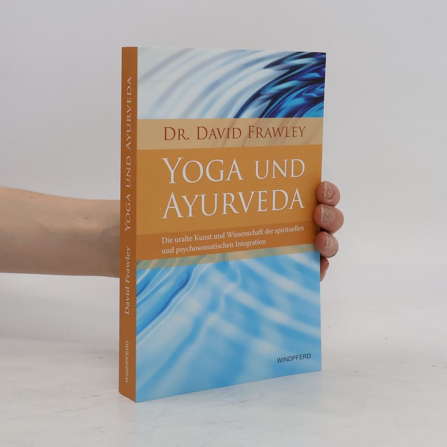 David Frawley Yoga and Ayurveda
