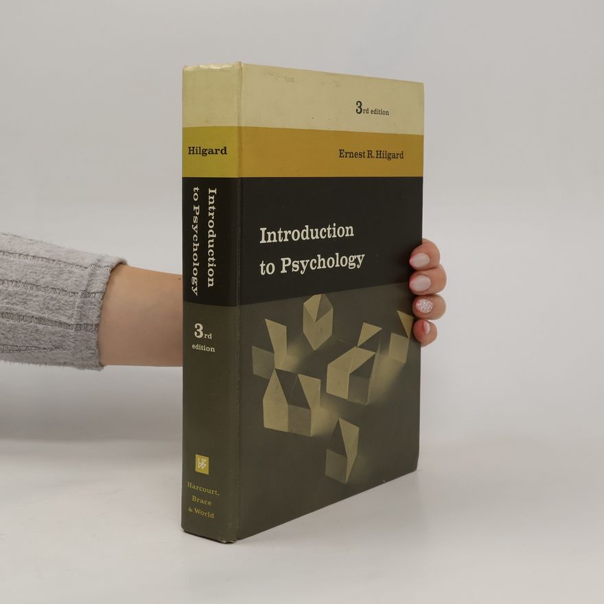 Ernest R. Hilgard Introduction to Psychology