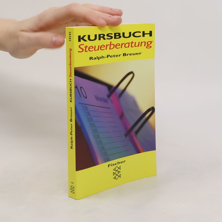 Ralph Peter Breuer Kursbuch Steuerberatung