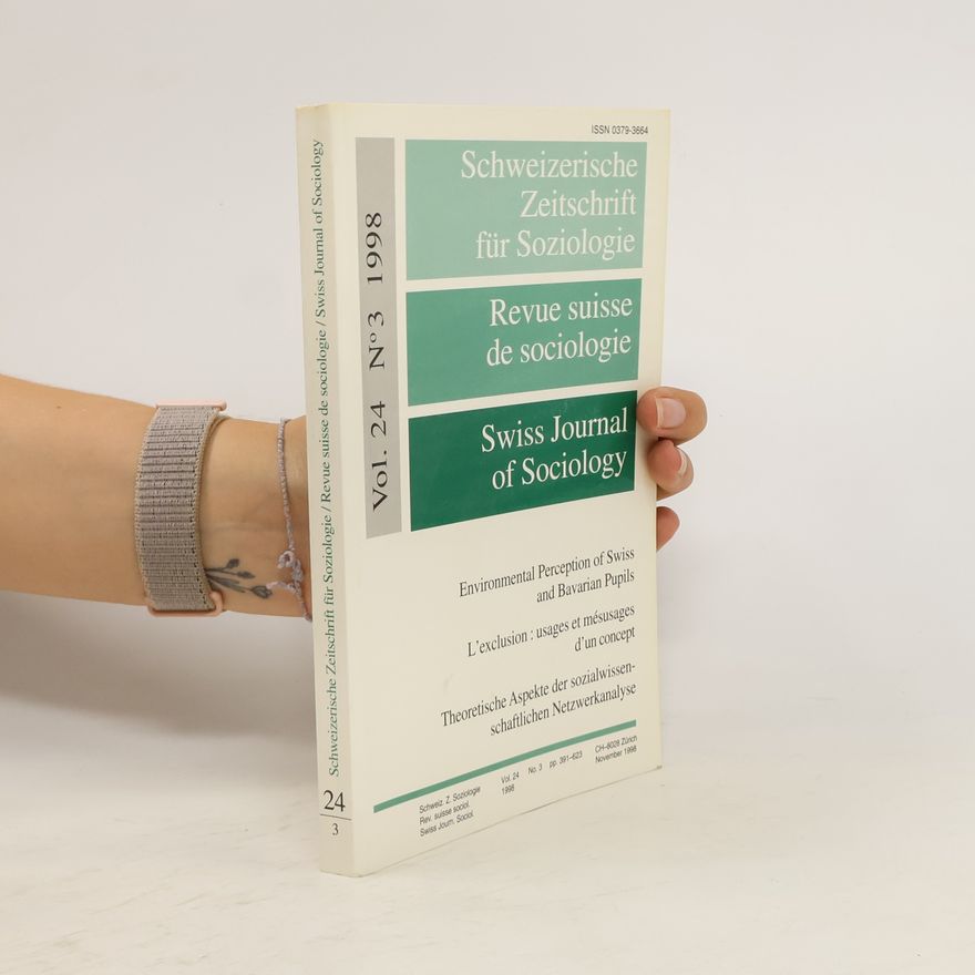 Kolektiv autorů Schweizerische Zeitschrift für Soziologie. Revue suisse de sociologie. Swiss Journal of Sociology