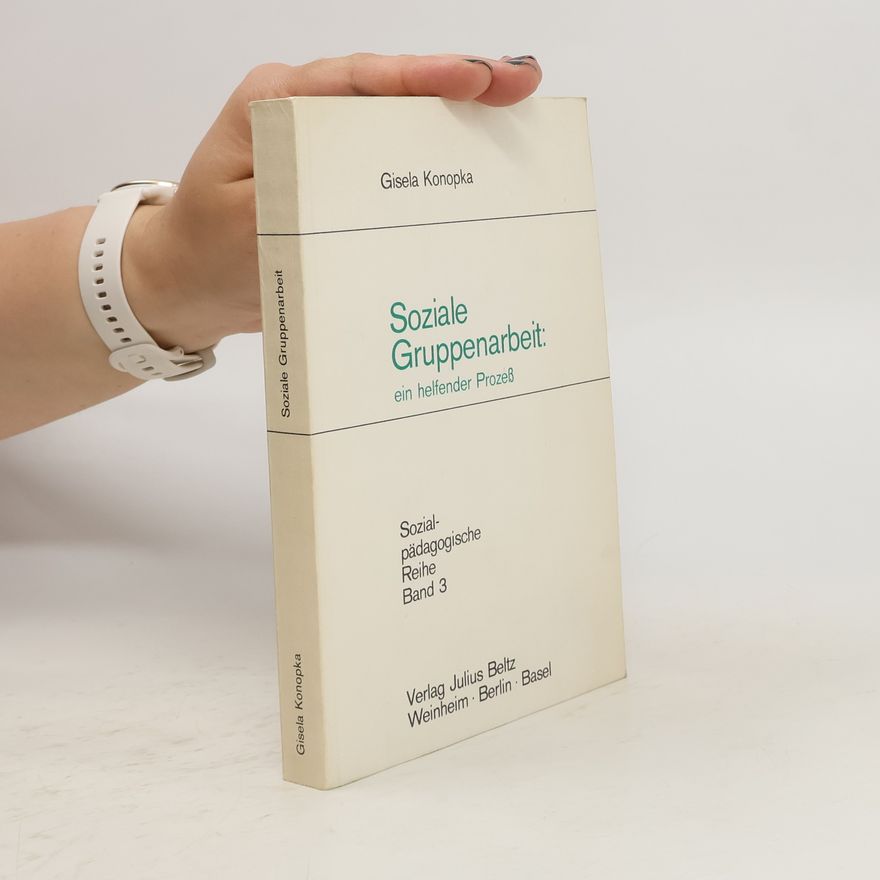 Gisela Konopka Soziale Gruppenarbeit