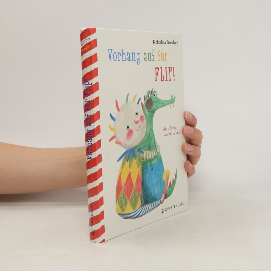 Julie Völk Vorhang auf für Flip!