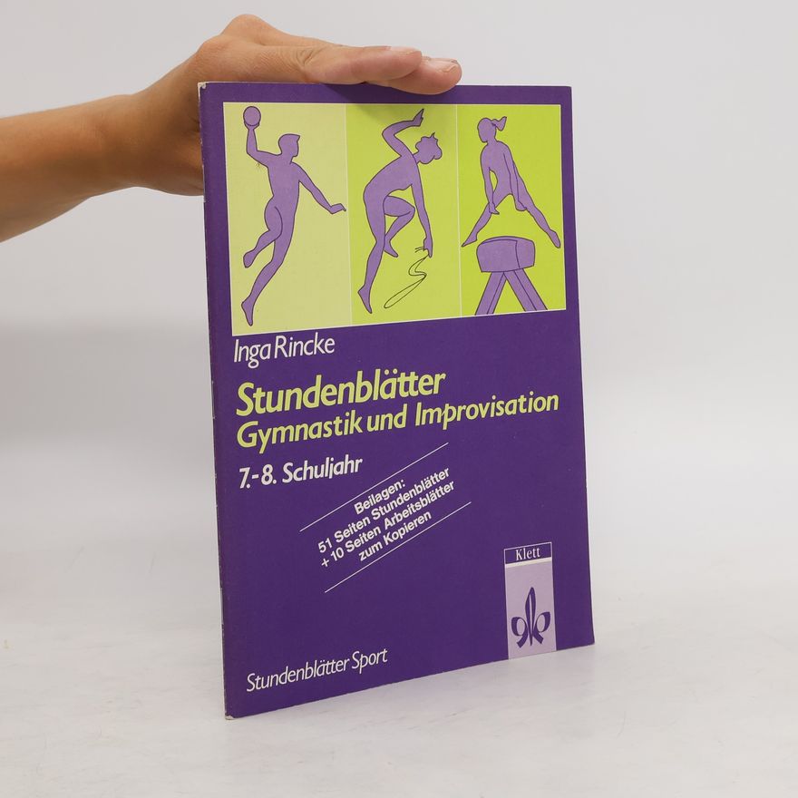 Inga Rincke Stundenblätter Gymnastik und Improvisation
