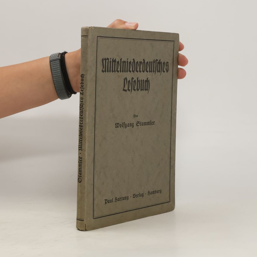 Wolfgang Stammler Mittelniederdeutsches Lesebuch