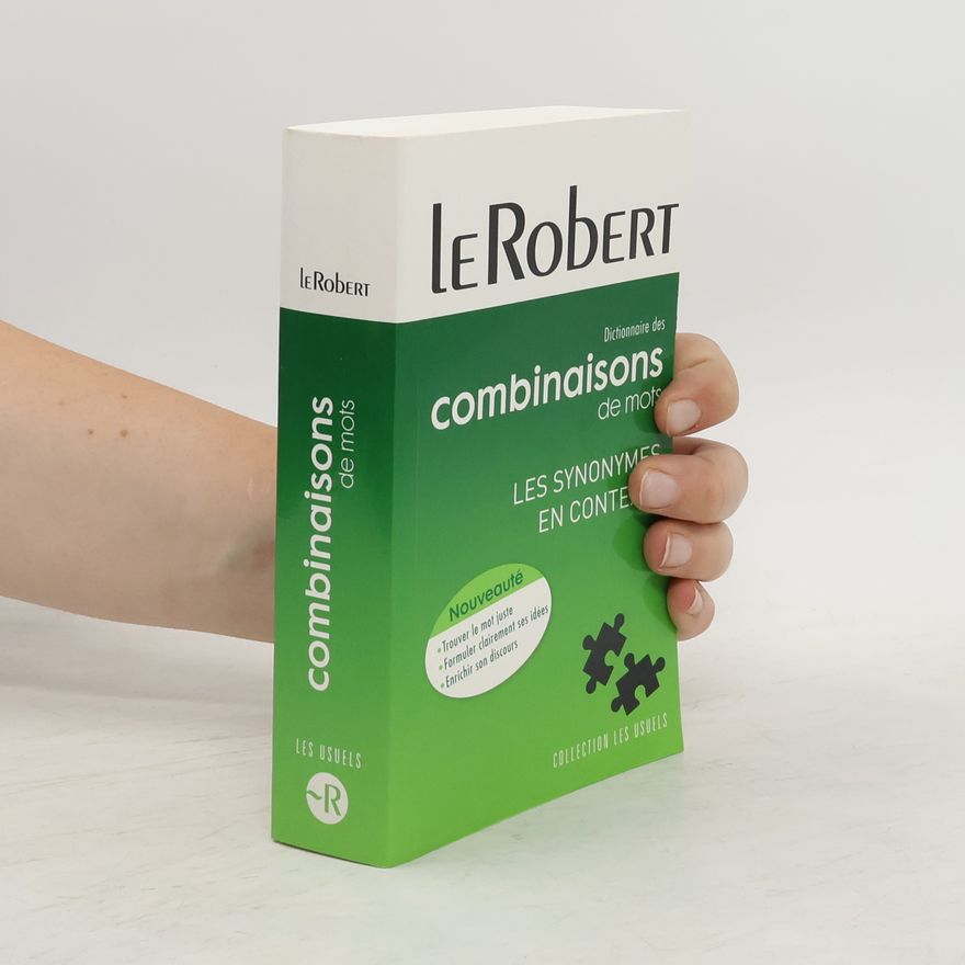Dominique Le Fur Dictionnaire des combinaisons de mots