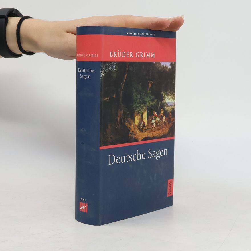 Jacob Grimm Deutsche Sagen