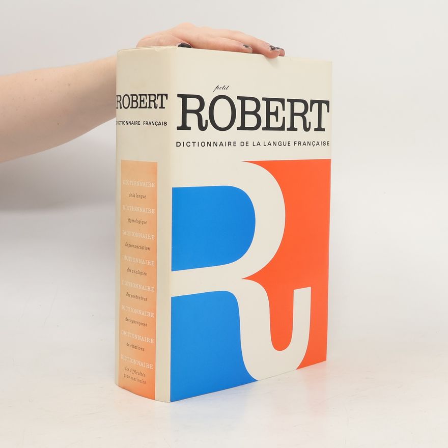 Robert Paul Dictionnaire de le Langue Française
